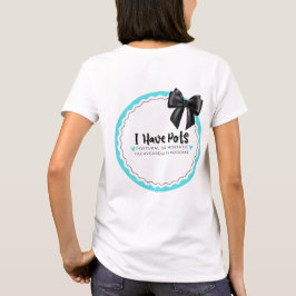 Ich habe Töpfe T-Shirt