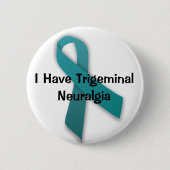 Ich habe TrigeminalNeuralgia Button (Vorderseite)