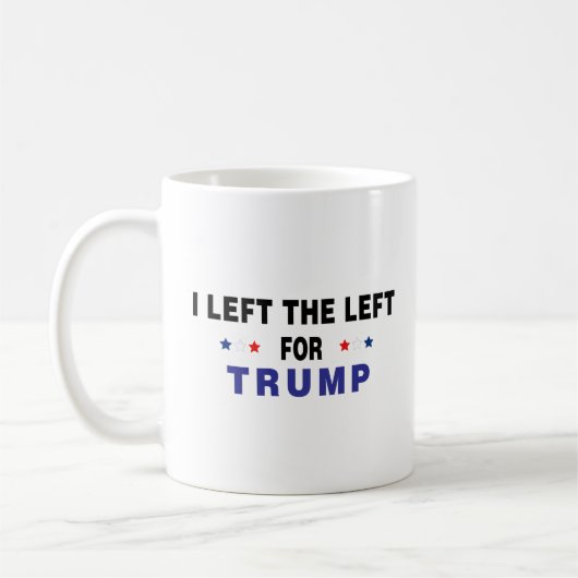 Ich habe Trump das Links Verlassen Kaffeetasse (Links)