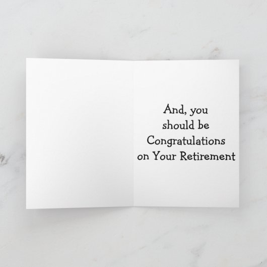 "ICH HABE U R FEIERENDE" RETIREMENT KARTE (Innenseite)