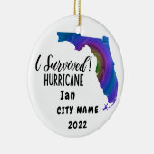 Ich habe überlebt! Hurrican Ian Custom Florida Cit Keramik Ornament (Rechts)