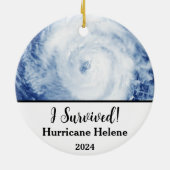 Ich habe überlebt! Hurrikan Helene 2024 Keramik Ornament (Hinten)