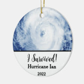 Ich habe überlebt! Hurrikan Ian 2022 Keramik Ornament (Links)