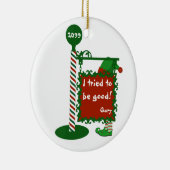 "Ich habe versucht, gut zu sein" Weihnachts-Zeiche Keramik Ornament (Rechts)