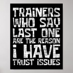 Ich habe Vertrauensprobleme - Fitnessstudio für di Poster