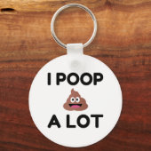 Ich habe viel Gekackt Schlüsselanhänger (Vorderseite)