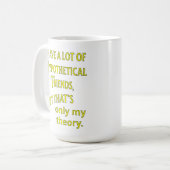 Ich habe viele hypothetische Freunde. Philosophie Kaffeetasse (Vorderseite Links)