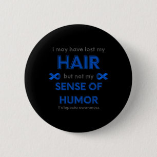 Ich habe vielleicht Alopecia Haarausfall Awa verlo Button