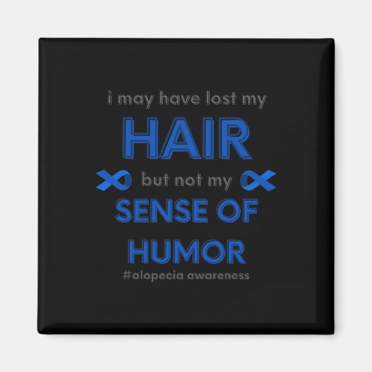 Ich habe vielleicht Alopecia Haarausfall Awa verlo Magnet (Vorne)