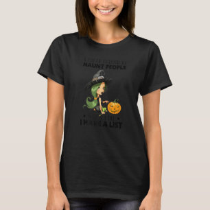 Ich habe voll und ganz vor, Menschen heimzusuchen, T-Shirt