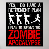 Ich habe vor, die Zombie-Apokalypse zu überleben Poster (Vorne)