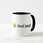 "Ich habe vor. Gott lacht." Funny Erholung Tasse (VorderseiteRechts)