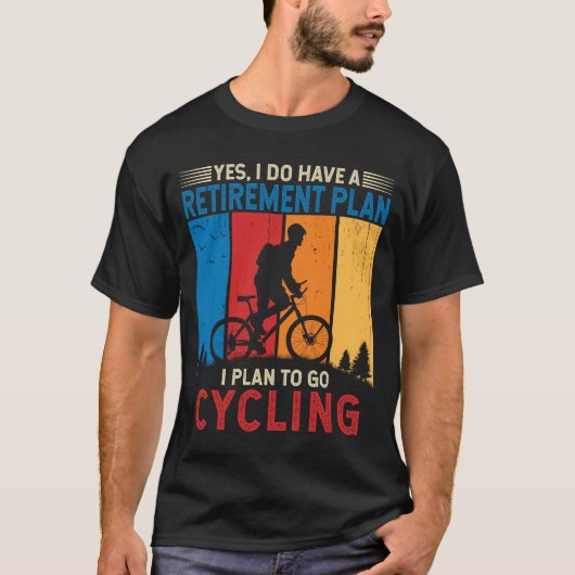 Ich habe vor, Radfahrer Radfahrer Bicyclist Bicycl T-Shirt (Vorderseite)