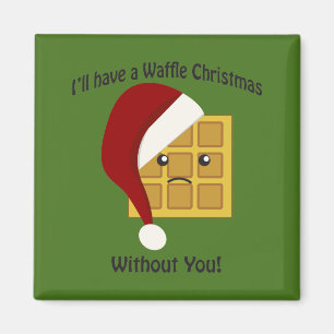 Ich habe Weihnachten ohne dich Magnet