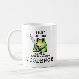 Ich habe wie S geschlafen, also wähle ich heute ge Kaffeetasse