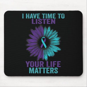Ich habe Zeit, das Bewusstsein für Suizidpräventio Mousepad