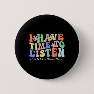 Ich habe Zeit, mir das Bewusstsein für psychische Button