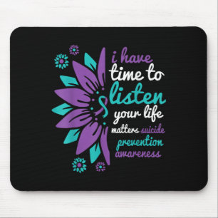 Ich habe Zeit, mir dein Leben auf die Suizidpräven Mousepad