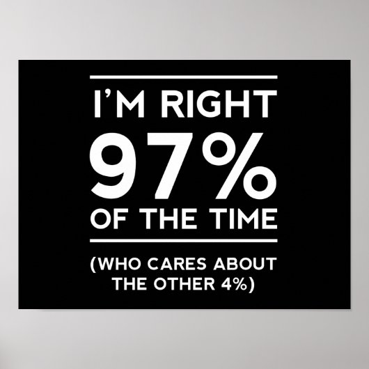 Ich habe zu 97 % Recht Poster (Vorne)