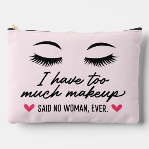 Ich habe zu viel Makeup-Angebot Zubehörtasche