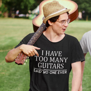 Ich habe zu viele Guitar Player Funny Guitarist Ge T-Shirt