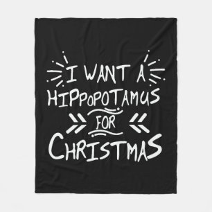 Ich habe zu Weihnachten einen Hippopotamus Gewollt Fleecedecke