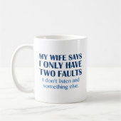 Ich habe zwei Fehler Kaffeetasse (Links)