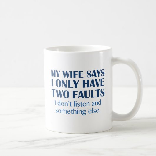 Ich habe zwei Fehler Kaffeetasse (Rechts)