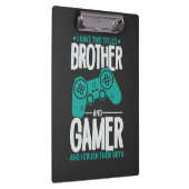 Ich habe zwei Titel Bruder und Gamer, Funny Gamer Klemmbrett (Rechts)
