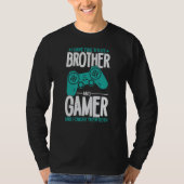 Ich habe zwei Titel Bruder und Gamer, Funny Gamer T-Shirt (Vorderseite)
