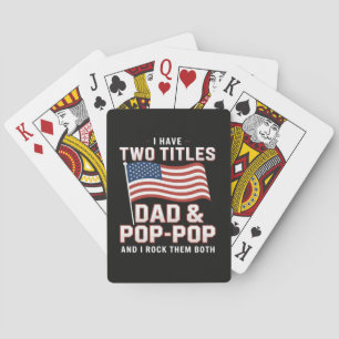 Ich habe zwei Titel Dad Pop-Pop ich rocke beide Spielkarten
