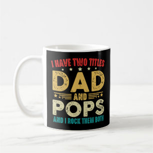 Ich habe zwei Titel, Dad und Pops, lustiger Vatert Kaffeetasse