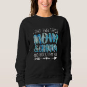 Ich habe zwei Titel Mama & Granny Elternschaft Mum Sweatshirt (Vorderseite)