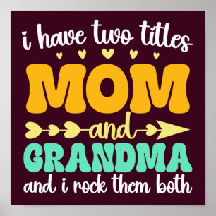 Ich habe zwei Titel Mama und den Tag der Großmutte Poster