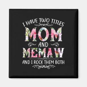 Ich habe zwei Titel Mama und erinnere mich an den  Magnet