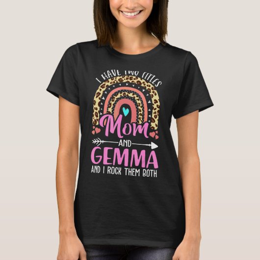 Ich habe zwei Titel Mama und Gemma Oma Niedlich Mo T-Shirt (Vorderseite)