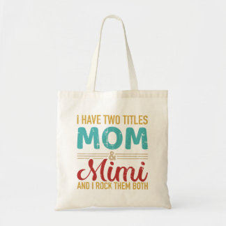 Ich habe zwei Titel Mama und Mama Oma Rock beide Tragetasche