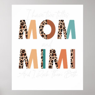 ich habe zwei Titel Mama und Mama und beide sind g Poster