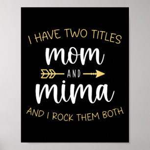 Ich habe zwei Titel Mama und Mima ich Rock sie bei Poster