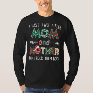 Ich habe zwei Titel Mama und Mutter Kariert Mother T-Shirt