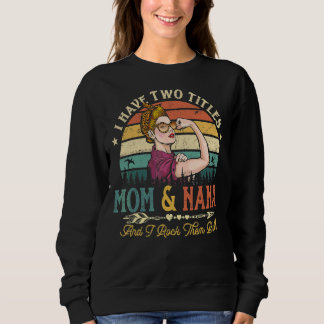 Ich habe zwei Titel Mama und Nana Frauen Leopard V Sweatshirt