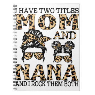 Ich habe zwei Titel Mama und Nana und ich rockte s Notizblock