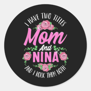 Ich habe zwei Titel Mama und Nina Niedlichen Mütte Runder Aufkleber