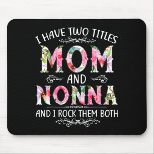 Ich habe zwei Titel Mama und Nonna lustig  Mousepad