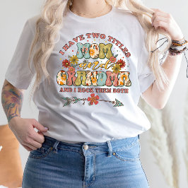 Ich habe zwei Titel Mama und Oma T - Shirt