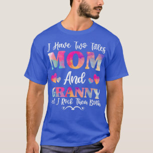 Ich habe zwei Titel Mama und OmaFür Frauen, Mütter T-Shirt