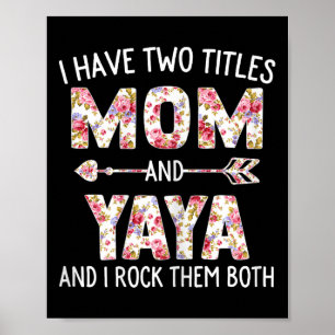 Ich habe zwei Titel Mama und Yaya Niedlichen Mütte Poster