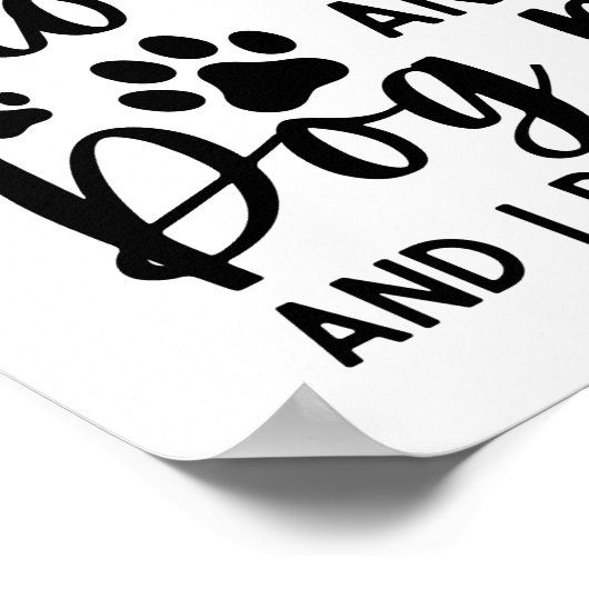 Ich habe zwei Titel Mikrobiologe und Hundemutter Poster (Ecke)