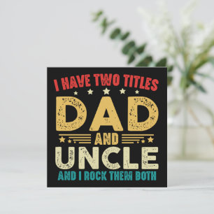 Ich habe zwei Titel, Papa und Onkel, lustiger Vate Karte