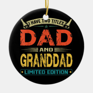 Ich habe zwei Titel Papa und Opa Lustige Väter Keramik Ornament